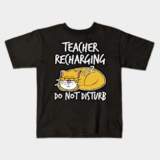 Teacher Recharging Funny Cat Sleeping Teachers Day Kids T-Shirt